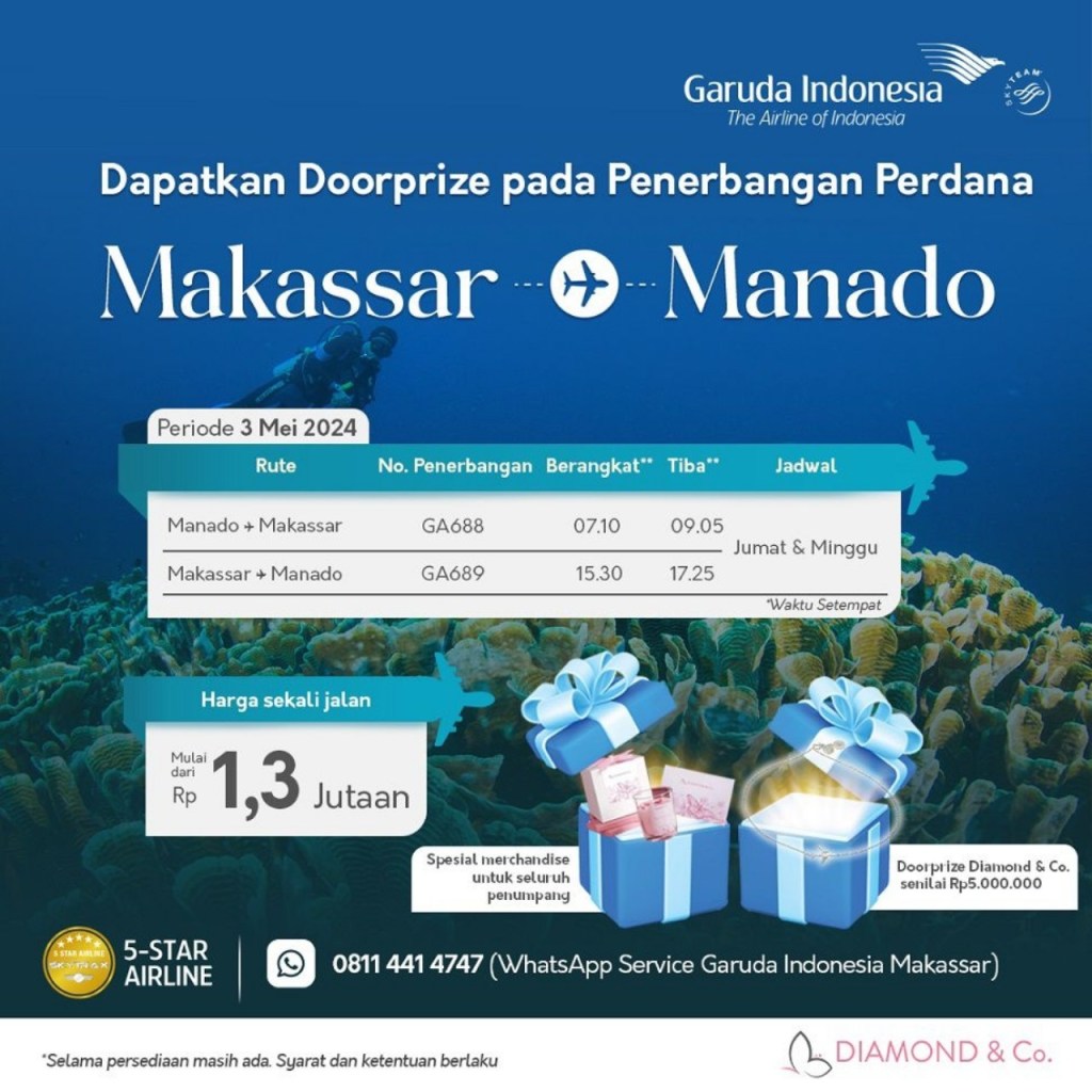 Mulai 3 Mei 2024, Garuda Indonesia Buka Rute Makassar – Manado PP, Tawarkan Tiket Promo Berhadiah&nbsp;Berlian