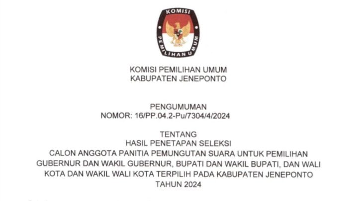 KPU Jeneponto Tetapkan 339 Calon Anggota PPS Terpilih, ini&nbsp;Pengumumannya
